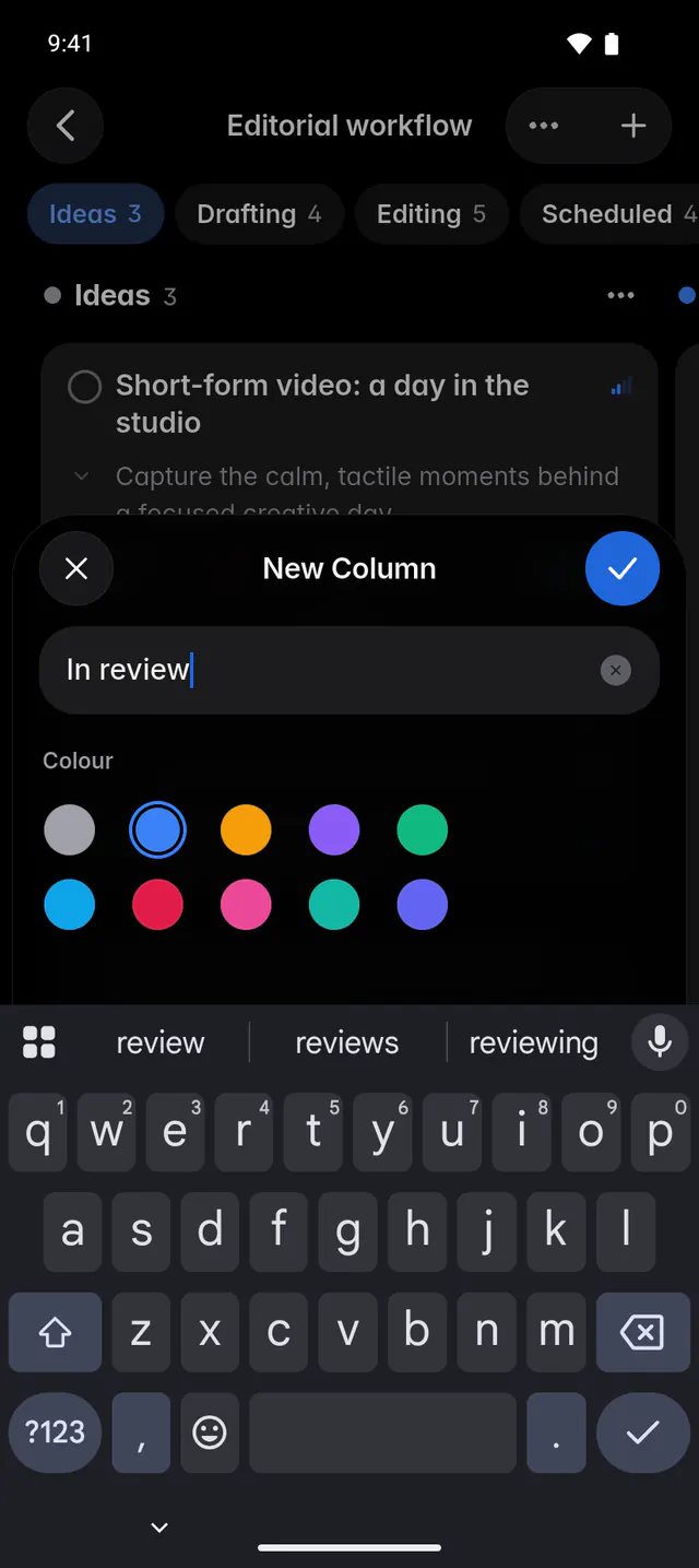 Adding a column named In review, with a choice of colours (an Android phone)