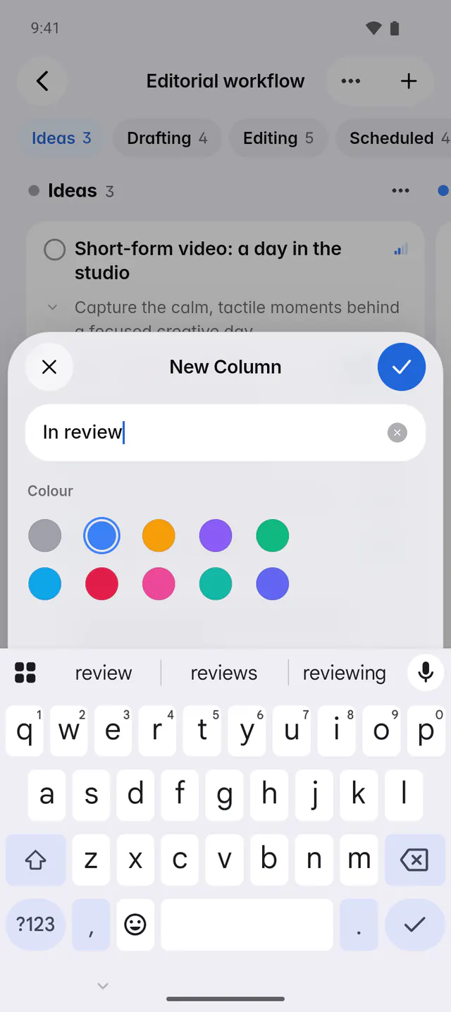 Adding a column named In review, with a choice of colours (an Android phone)